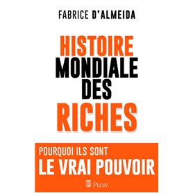 L'histoire mondiale des riches