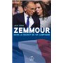 Zemmour, dans le secret de sa campagne