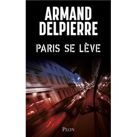 Paris se lève