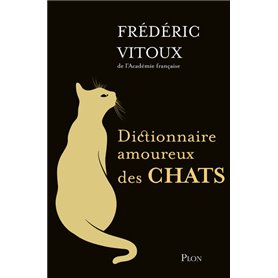 Dictionnaire amoureux des chats - Collector