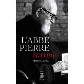 L'Abbé Pierre intime