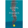 Corps de femmes - Incarner son féminin