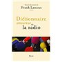 Dictionnaire amoureux de la radio