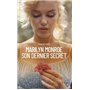 Marilyn Monroe, son dernier secret