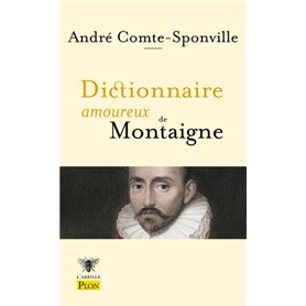 Dictionnaire amoureux de Montaigne