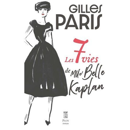 Les 7 vies de Mlle Belle Kaplan