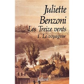 Les treize vents - tome 1 - Le voyageur