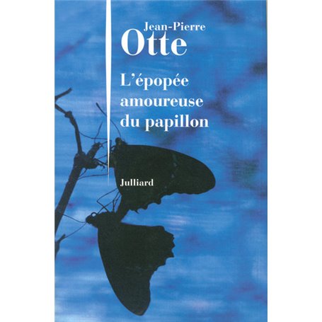 L'épopée amoureuse du papillon