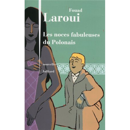 Les noces fabuleuses du polonais