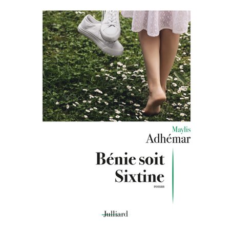 Bénie soit Sixtine