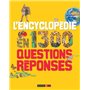 L'Encyclopédie en 1 300 Questions Réponses