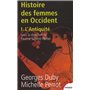 L'histoire des femmes en occident - tome 1 L'antiquité