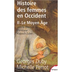 Histoire des femmes en Occident - tome 2 Le Moyen Age