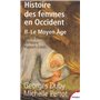 Histoire des femmes en Occident - tome 2 Le Moyen Age