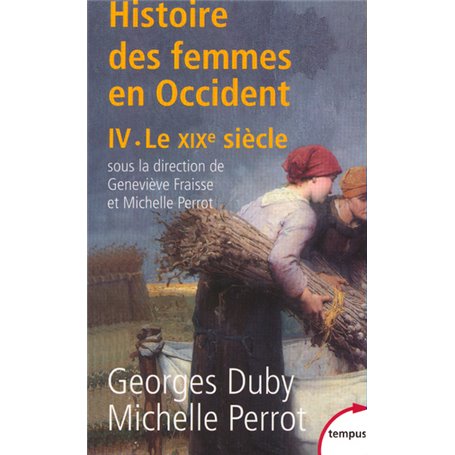 L'histoire des femmes en occident - tome 4 le XIXe siècle