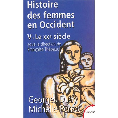 L'histoire des femmes en Occident - tome 5 Le XXe siècle