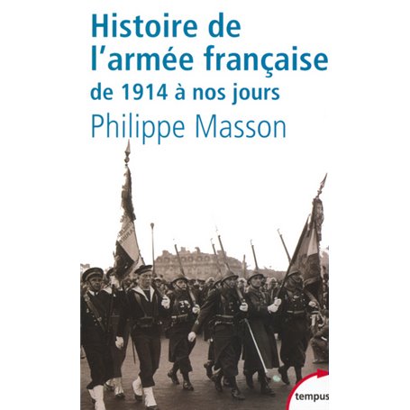 Histoire de l'armée française de 1914 à nos jours