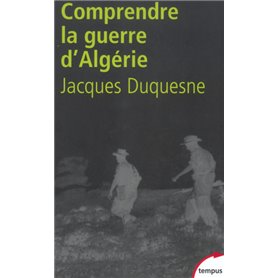 Pour comprendre la guerre d'Algérie