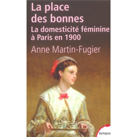 La place des bonnes la domesticité féminine à Paris en 1900