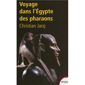 Voyage dans l'Égypte des pharaons