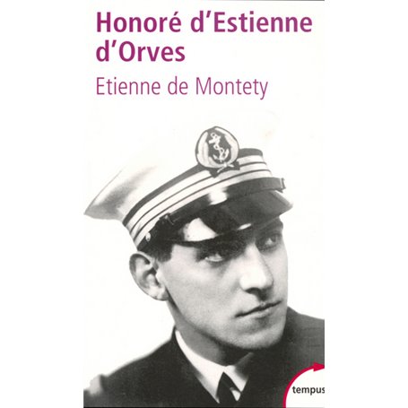 Honoré d'Estienne d'Orves un héros français