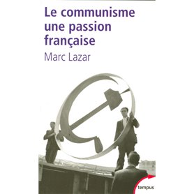 Le communisme, une passion française