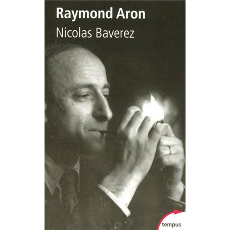 Raymond Aron un moraliste au temps des idéologies