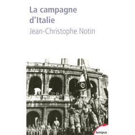 La campagne d'Italie 1943-1945