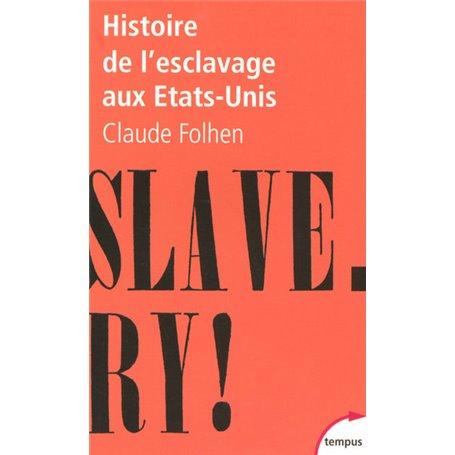 Histoire de l'esclavage aux Etats-Unis