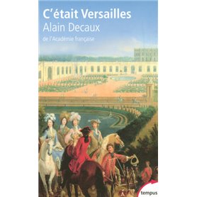 C'était Versailles