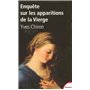 Enquête sur les apparitions de la Vierge