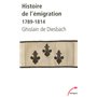 Histoire de l'émigration 1789-1814