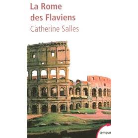 La Rome des Flaviens