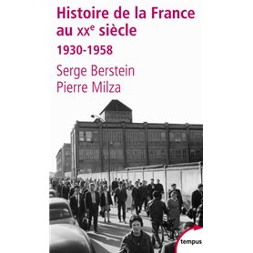 L'histoire de la France au XXe siècle - tome 2 - 1930-1958