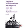 La guerre d'indépendance des Algériens, 1954-1962