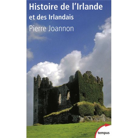 HISTOIRE DE L'IRLANDE ET DES IRLANDAIS