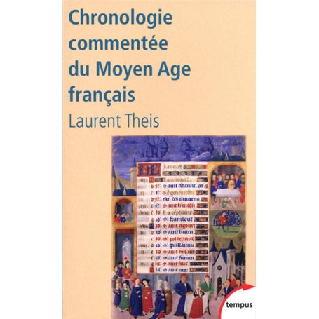 Chronologie commentée du Moyen Age français