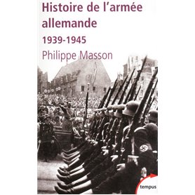 Histoire de l'Armée Allemande 1939-1945