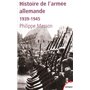 Histoire de l'Armée Allemande 1939-1945