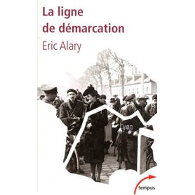 La ligne de démarcation 1940-1944