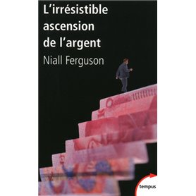 L'irrésistible ascension de l'argent de Babylone à Wall Street