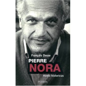 Pierre Nora homo historicus