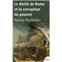 Le déclin de Rome et la corruption du pouvoir