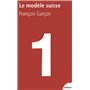 Le modèle suisse