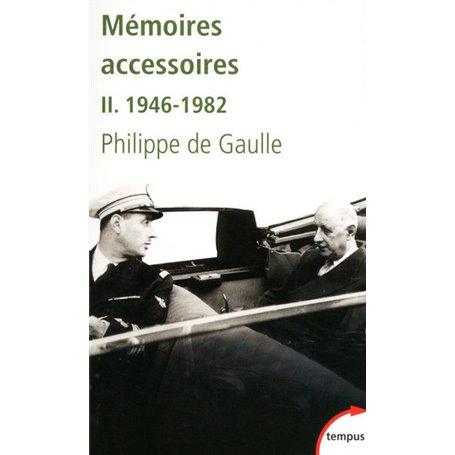 Mémoires accessoires - tome 2 1946-1982