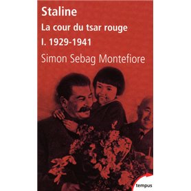 Staline La cour du tsar rouge - tome 1 1929-1941