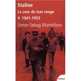 Staline La cour du Tsar rouge - tome 2 1941-1943