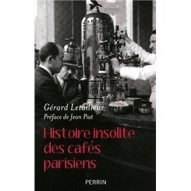 Histoire insolite des cafés parisiens