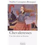 Chevaleresses, une chevalerie au féminin