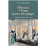 Histoire du Paris gastronomique - Du Moyen Age à nos jours